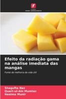 Efeito da radiação gama na análise imediata das mangas (Portuguese Edition) 6209322689 Book Cover