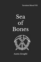 Sea of Bones (Tarnished Blood) B0FG86T9CN Book Cover