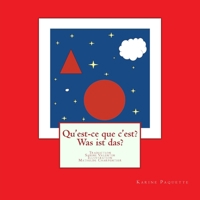 Qu'est-ce que c'est? Was ist das? 1502551578 Book Cover