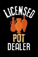 Licensed Pot Dealer: Pottery Project Book - 80 Project Sheets to Record your Ceramic Work - Gift for Potters 1074596498 Book Cover