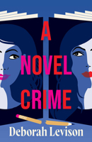 A Novel Crime 1662532067 Book Cover