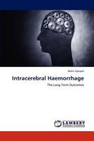 Intracerebral Haemorrhage 3659172960 Book Cover