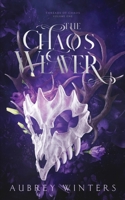 The Chaos Weaver: The Chaos Chronicles Book 1 B0DVM28F5D Book Cover