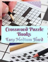 Crossword Puzzle Books Easy Medium Hard: USA Today Crossword Puzzle Books For Adults, Easy Crosswords Puzzle Book, Puzzles & Trivia Challenges Specially Designed to Keep Your Brain Young 1697296653 Book Cover