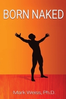 Born Naked B0F31RTR78 Book Cover