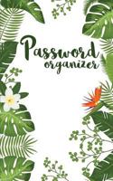 Password Organizer: Password Book With Tabs and Alphabetical Password Journal - 5"x8" Over 100 Pages (Password Log): Password Organizer 1548453064 Book Cover