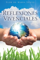 Reflexiones Vivenciales (Spanish Edition) 1545678618 Book Cover