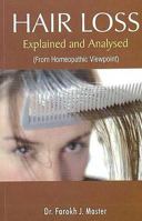 Hair Loss Explained and Analysed {The Homeopathic Way} 8170212863 Book Cover