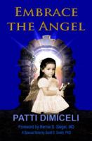 Embrace the Angel, Black & White Edition 0983180393 Book Cover