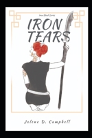 Iron Tears: Book 2 of Iron Blood B0GFC8LBRY Book Cover