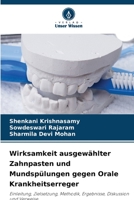 Wirksamkeit ausgewählter Zahnpasten und Mundspülungen gegen Orale Krankheitserreger 6205609010 Book Cover