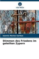 Stimmen des Friedens im geteilten Zypern (German Edition) 6208857848 Book Cover