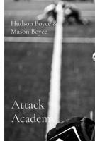Attack Academy B0HB71BW7L Book Cover