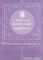 5 Secrets of Health and Happiness 0007110693 Book Cover