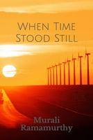 When Time Stood Still B0898WHV75 Book Cover