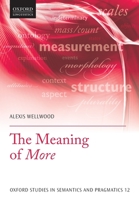 The Meaning of More 0198804660 Book Cover