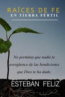 Raices de fe: En tierra firme (Spanish Edition) B0DRNYCSFF Book Cover