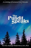 The Pundit Speaks: An Anthology of Neoclassical Poetic Philosophy, Volume V 1426921136 Book Cover