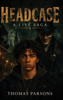 Headcase: A Livé Saga B0GLQDBQC6 Book Cover
