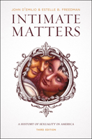 Intimate Matters: A History of Sexuality in America 0060158557 Book Cover