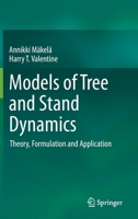 Models of Tree and Stand Dynamics 3030357600 Book Cover