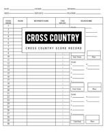 Cross Country Score Record: Cross Country Score Record Keeper Book, Cross Country Score Card, Scorecards, Up to 30 Runners, Scores for Three Teams, Size 8.5 X 11 Inch, 100 Pages 1723413623 Book Cover