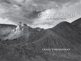 Ghost Ranch and the Faraway Nearby 0826336213 Book Cover