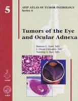 Tumors of the Eye and Ocular Adnexa (Afip Atlas of Tumor Pathology) 1881041999 Book Cover