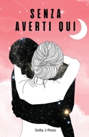 Senza averti qui 1803623969 Book Cover