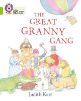 The Great Granny Gang 0007467923 Book Cover
