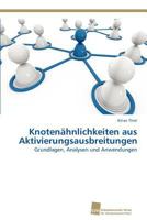 Knotenahnlichkeiten Aus Aktivierungsausbreitungen 3838133781 Book Cover