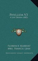 Phyllida: Vol. 3 1164885421 Book Cover