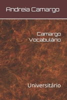 Camargo Vocabulário: Universitário (Portuguese Edition) B0DPMVMB4Q Book Cover
