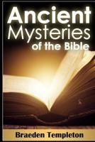 Ancient Mysteries of the Bible 153278368X Book Cover