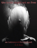 The Truth Might Set Me Free B0CBL9SSTB Book Cover