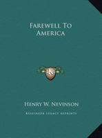 Farewell to America 0548491887 Book Cover