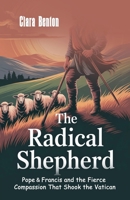 The Radical Shepherd B0FKHF9V1J Book Cover