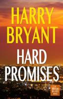 Hard Promises: A Butch Bliss Novel 163023107X Book Cover