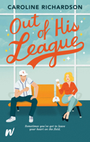 Out of His League 1990259065 Book Cover