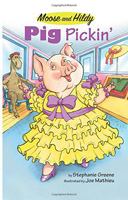 Pig Pickin' (Moose and Hildy) 0761453245 Book Cover