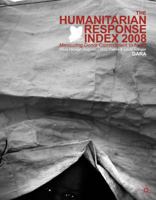 Humanitarian Response Index 2008: Measuring Commitment to Best Practice 0230221963 Book Cover