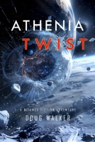 Athenia Twist (Gaia Twist Series) B0GS2GZBP3 Book Cover