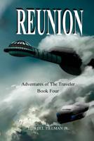 Reunion: Adventures of the Traveler 1985237407 Book Cover