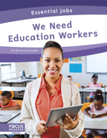 We Need Education Workers 1637390297 Book Cover