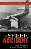 By Sheer Accident 147723893X Book Cover