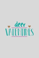 deer VALENTINES: a gift from the heart, very good for different occasions, universal, dot grid notebook, journal 1659151589 Book Cover