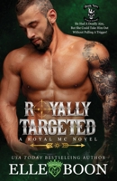 Royally Targeted B093RHMGTF Book Cover