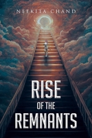 Rise of the Remnants B0FQXP9XW2 Book Cover