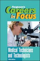 Medical Technicians and Technologists, Fifth Edition 081607304X Book Cover