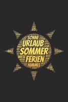 Sommer: A5 Notizblock mit 120 wei�en Seiten - Sch�ne Rahmen an den Ecken - Deine Notizen f�r den Sommer 1082434493 Book Cover